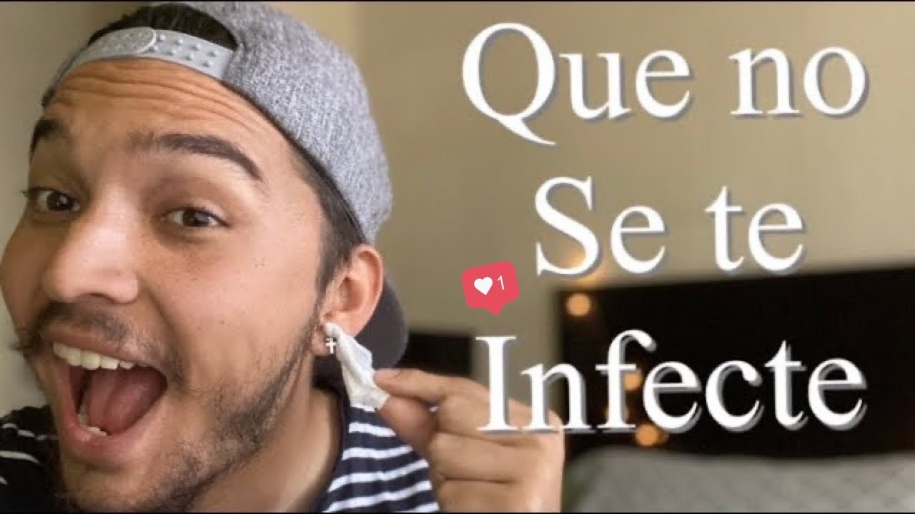 Cuidados B&aacute;sicos para tus Perforaciones: Gu&iacute;a Completa para Evitar Infecciones