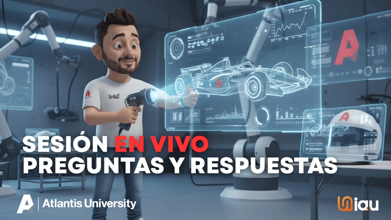 Sesión de Preguntas y Respuestas - Certificación Inteligencia Artificial Atlantis University