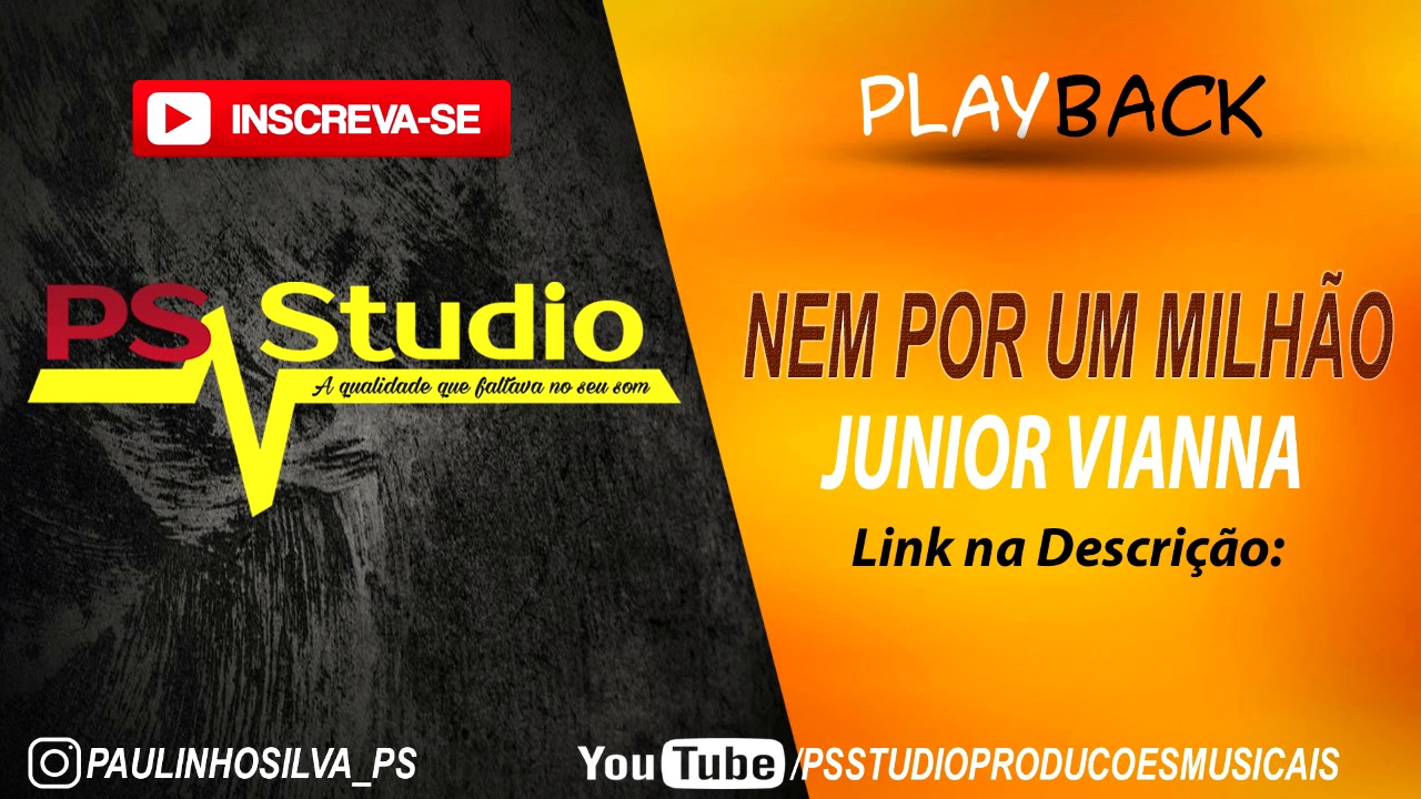 Nem Por Um Milhão - Junior Vianna - [Playback]
