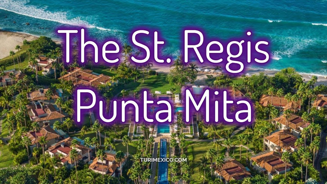 🏖️ Hotel The St. Regis Punta Mita Resort 🐕 Pet Friendly 5⭐