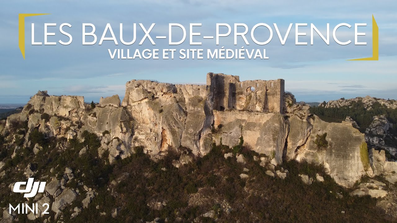 LES BAUX-DE-PROVENCE vue du ciel - DJI MINI 2