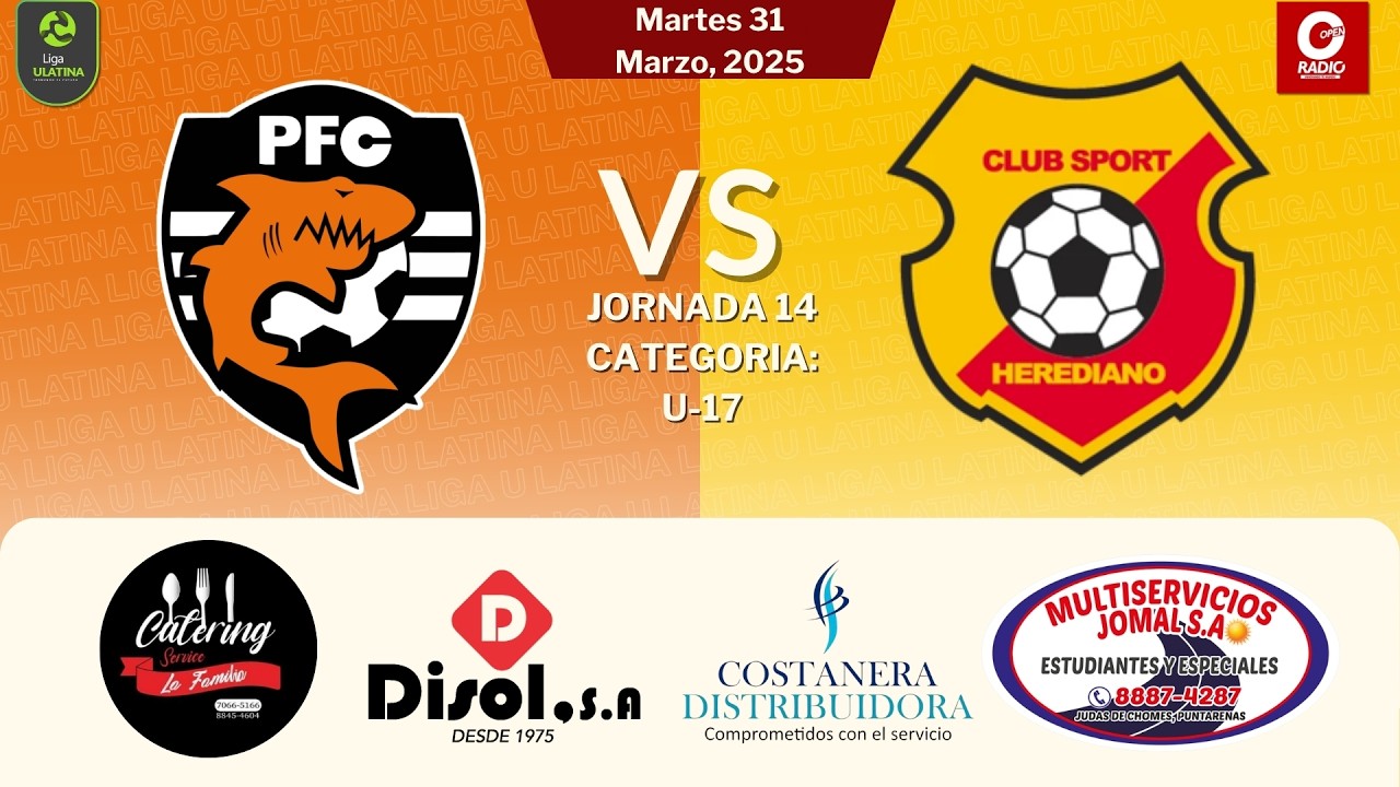 LIGA U LATINA | PUNTARENAS FC vs CS HEREDIANO | JORNADA 14 | U-17