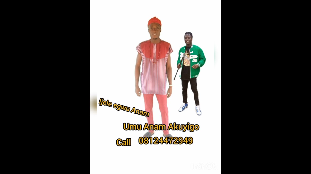 ijele egwu Anam music entertainment