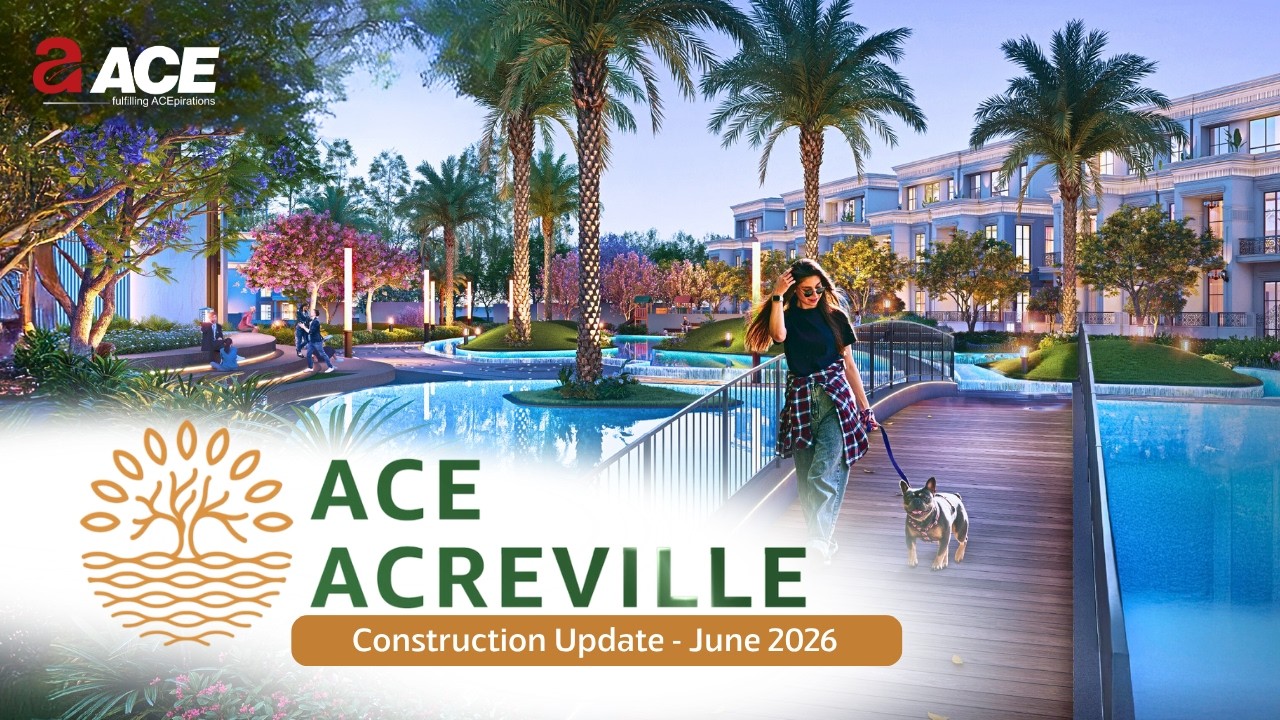 ACE Acreville Construction Update June 2026 | Completion Certificate Received ~ ACE Group India