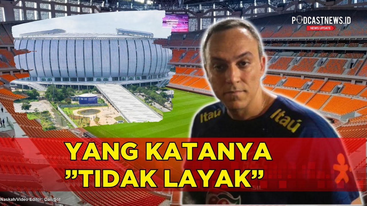 Viral, Pelatih Brasil Takjub dengan Kemegahan  Jakarta International Stadium