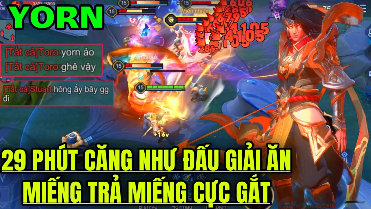 YORN Liên Quân 29 Phút Ăn Miếng Trả Miếng Lật Kèo Căng Hơn Đấu Giải Đối Thủ Chat Lên “ Bây GG Đi “