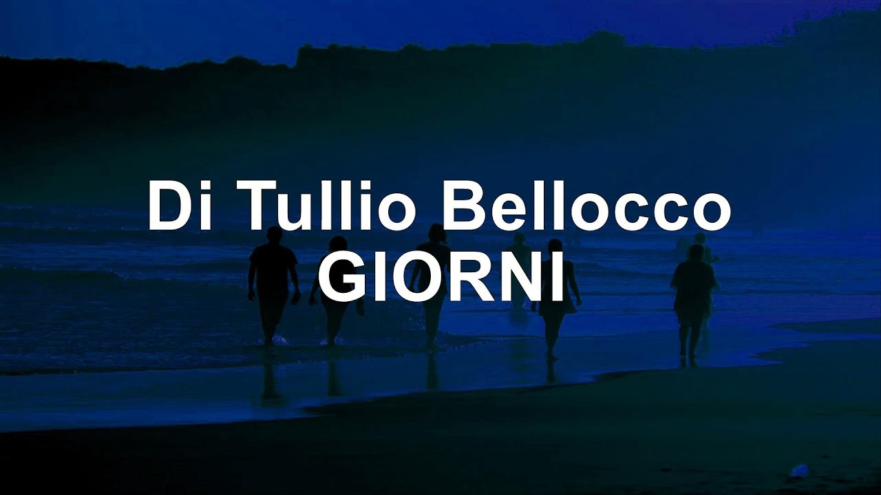 GIORNI di Tullio