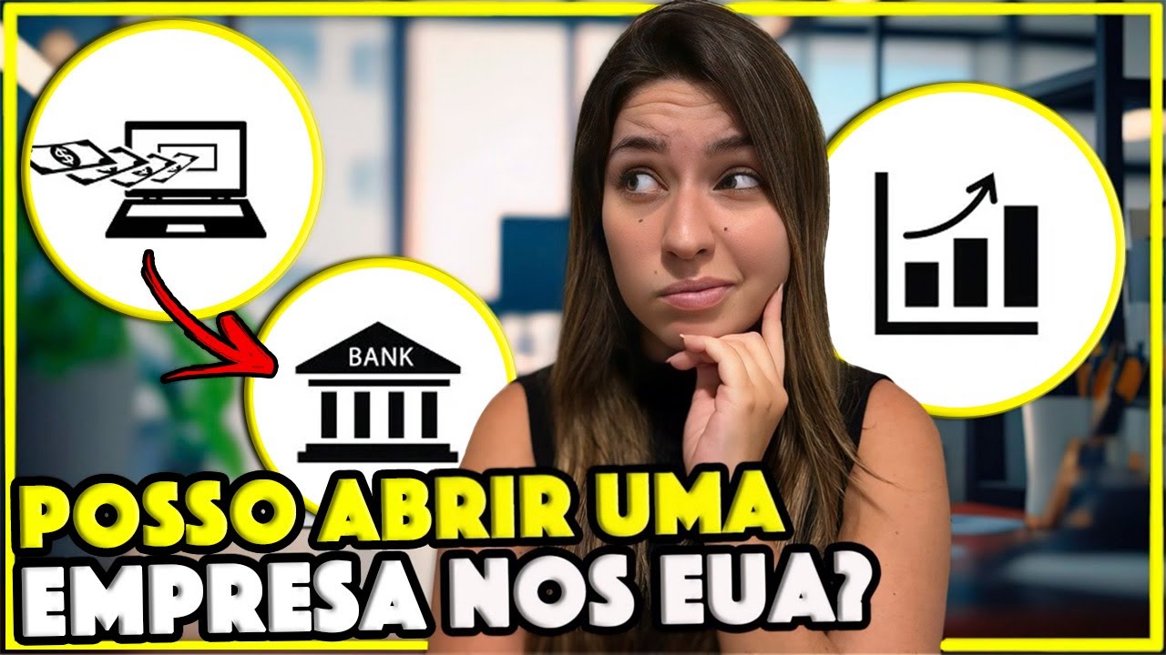 COMO ABRIR MINHA EMPRESA NOS EUA