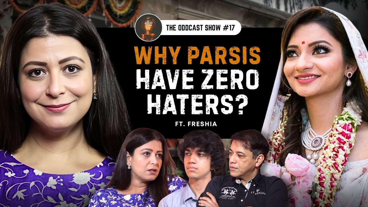 Why Parsis Chose India Over Iran - Freishia B | ODD17 The OddCast Show