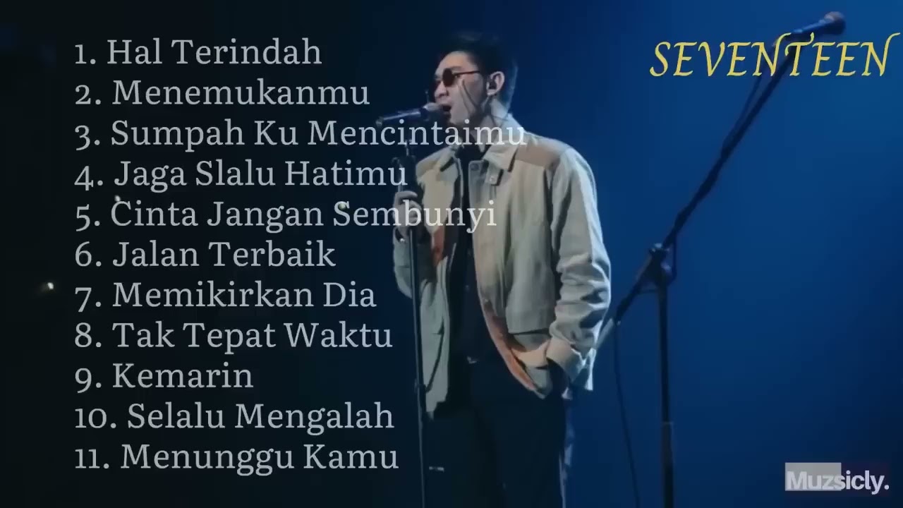 Seventeen full album - Lagu Indonesia Populer