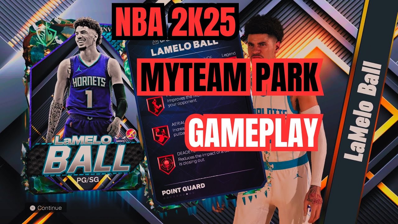 NBA 2K25 MYTEAM, INVINCIBLE LAMELO BALL PARK TAKEOVER