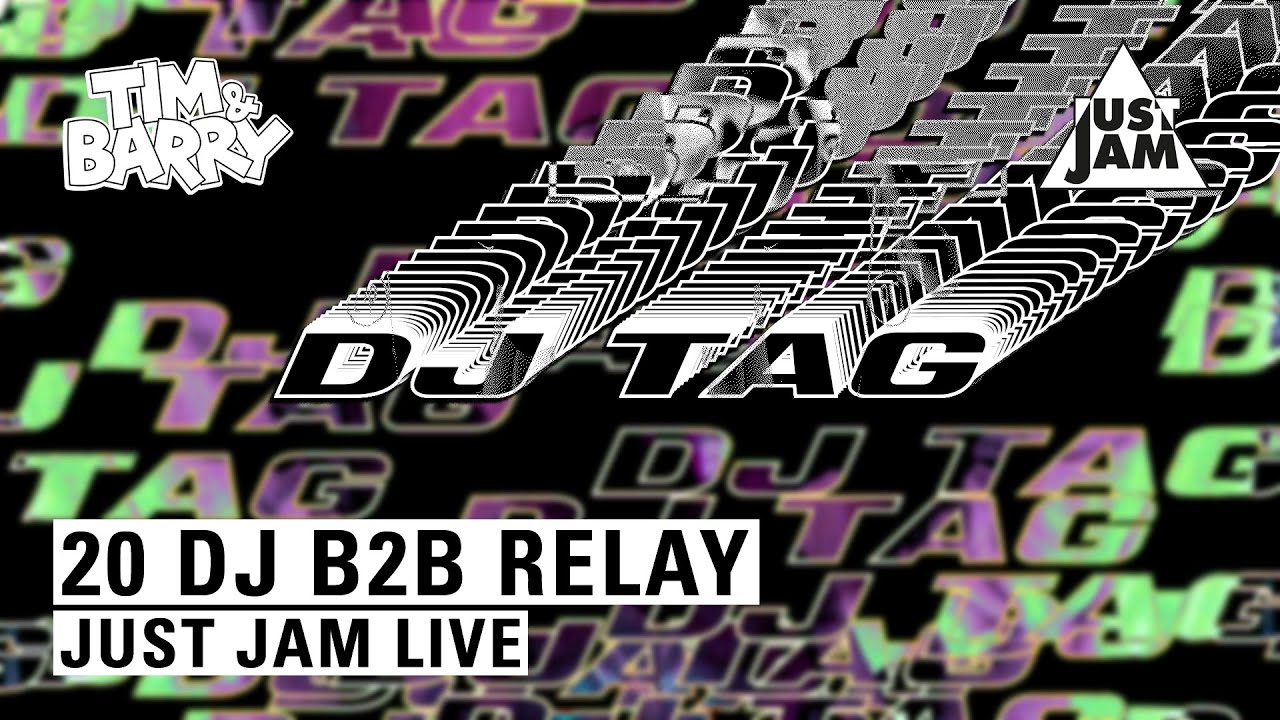 JUST JAM LIVE | DJ TAG | 2O DJ B2B RELAY ft. SUMGII, ONEMAN, PLASTICIAN, BAYTRILLA, YAZZUS, JETSSS +