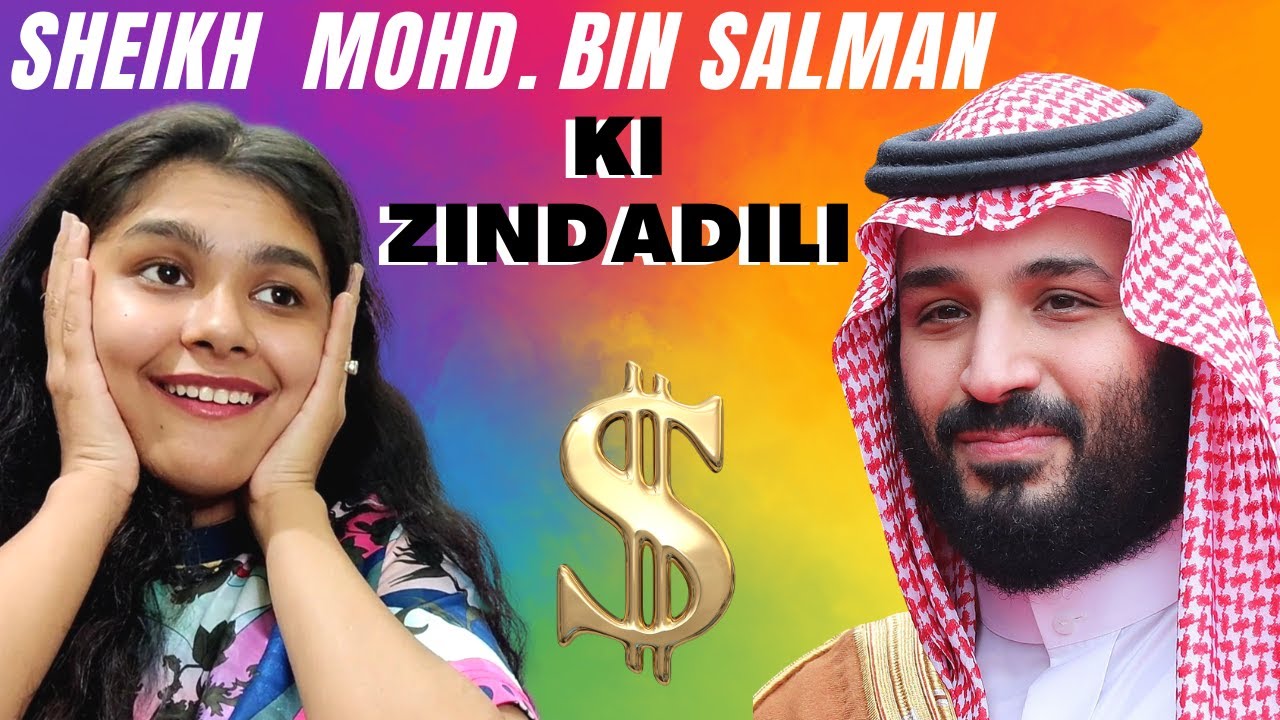 Crown Prince of Saudi - Sheikh Muhammed Bin Salman's Empire of BILLIONS | Indian Recation