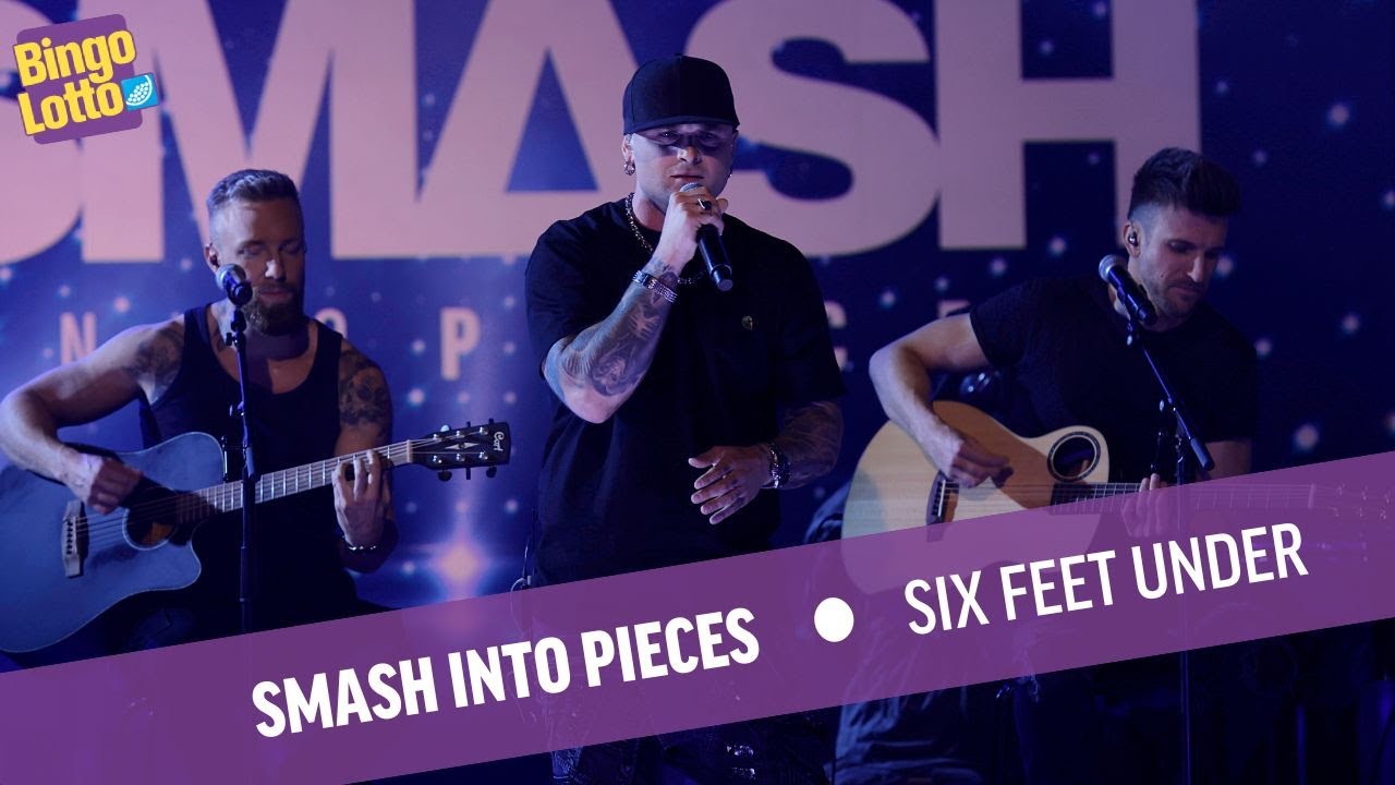 Smash into pieces - Six feet under - BingLotto lördag live 27/5