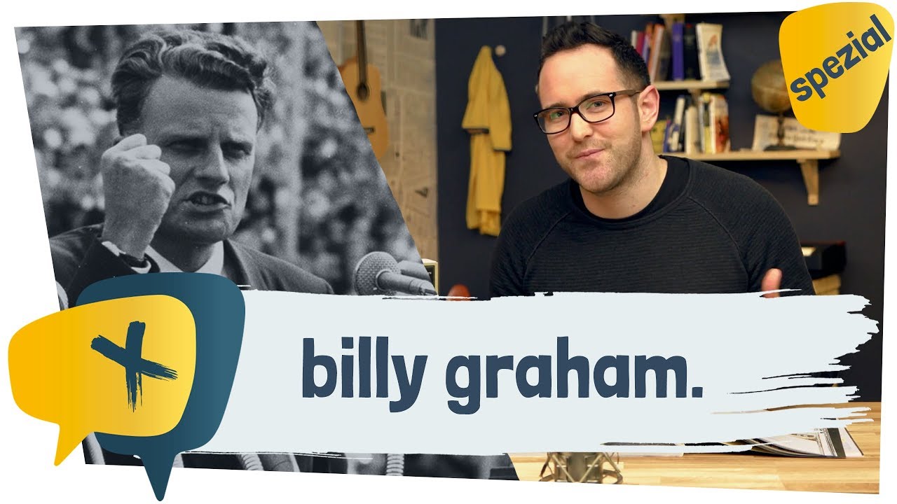 Wer Ist Billy Graham? | Crosstalk