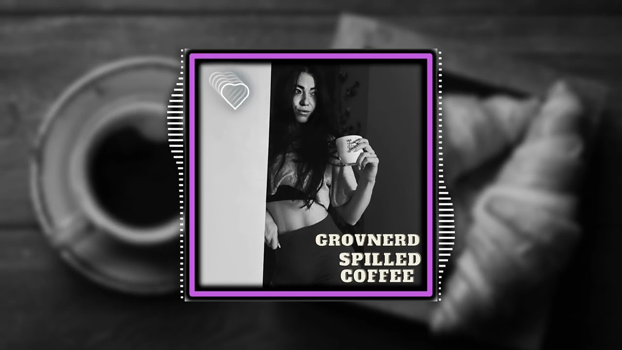 Grovnerd - Spilled Coffee - 2026