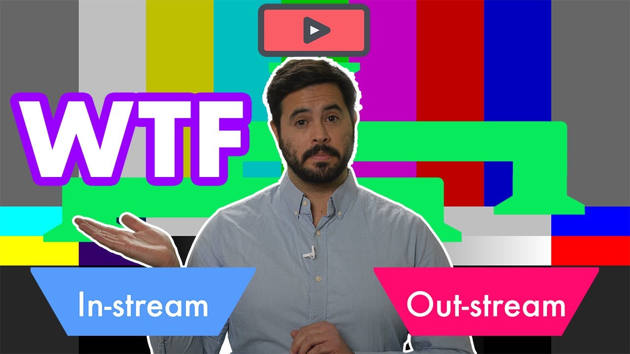 В чем разница между in-stream и out-stream видеорекламой?