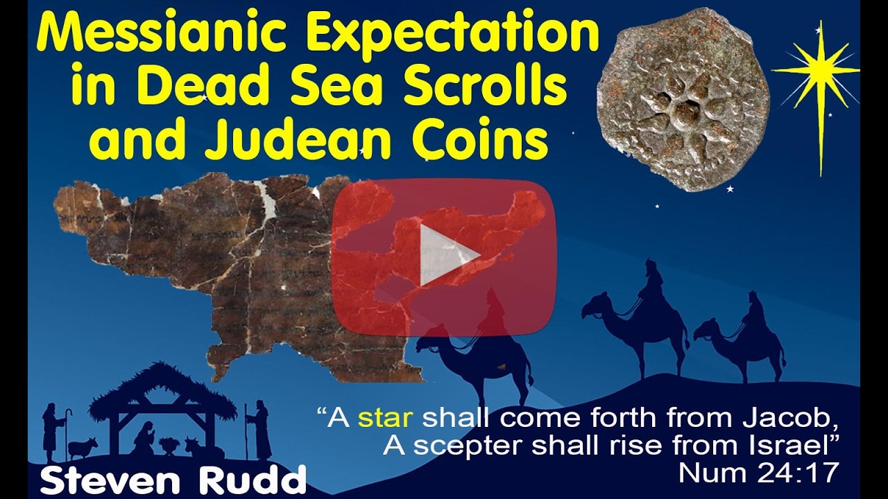 Messianic Expectation in the Dead Sea Scrolls and Judean Coins