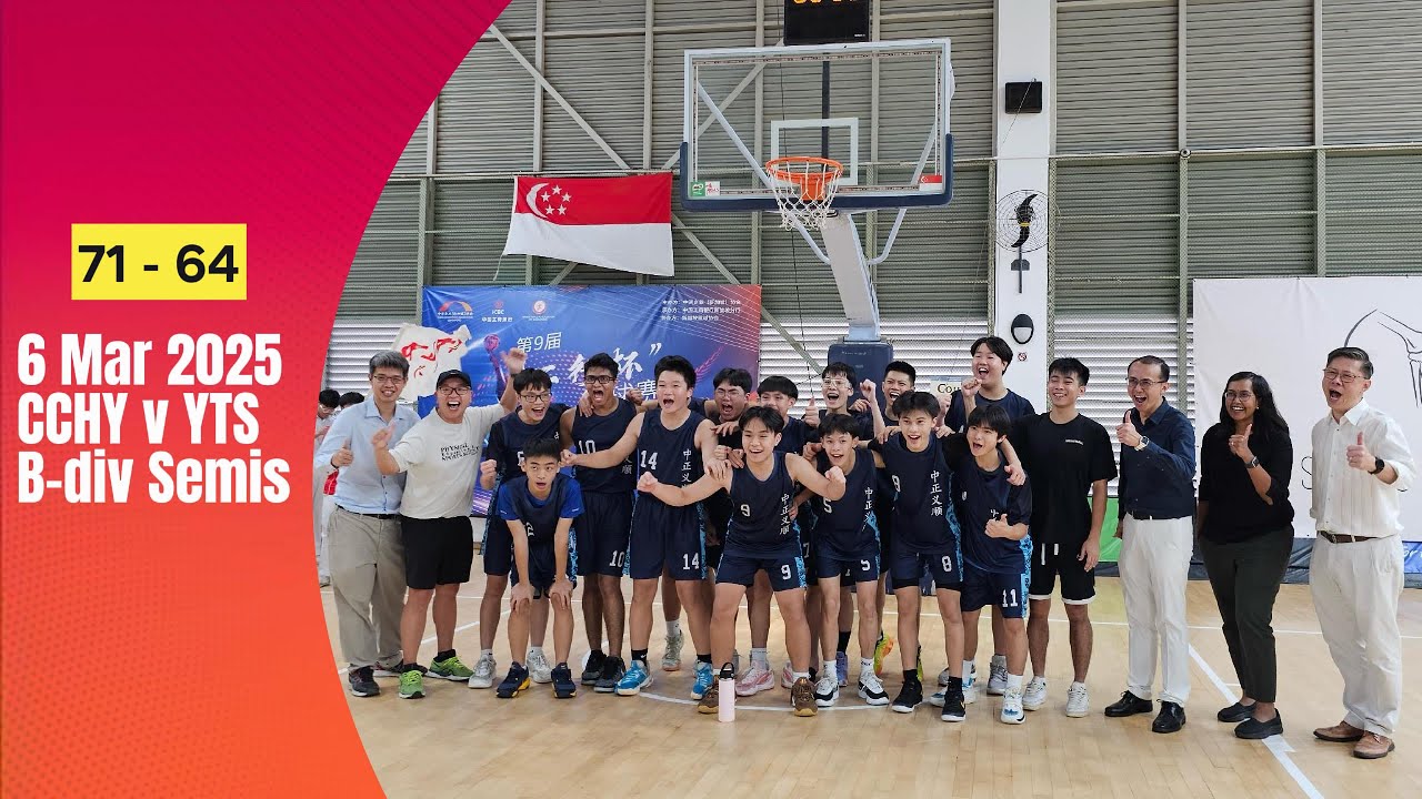 6 Mar 2025 - CCHY v YTS Bdiv North Zone Basketball Semifinals