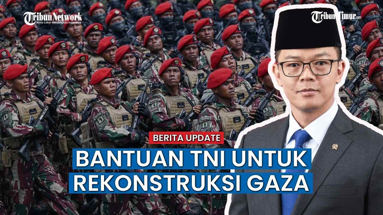 Bukan Demilitarisasi atau Tempur: Ini Dia Tugas 8.000 Pasukan TNI di Gaza Versi Kemlu