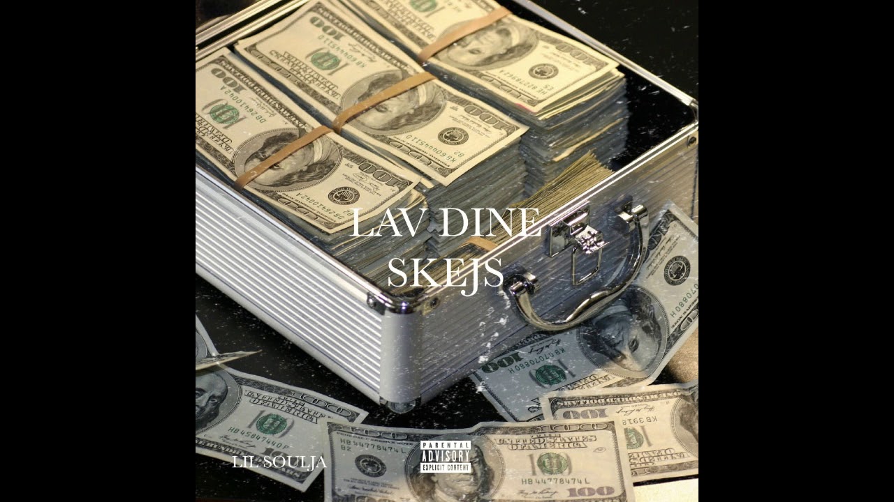 Lil Soulja - Lav Dine Skejs