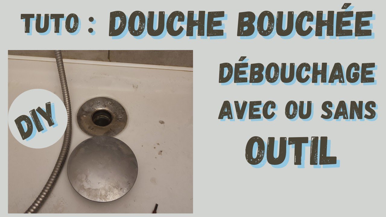 Douche bouchée : que faire ?!?