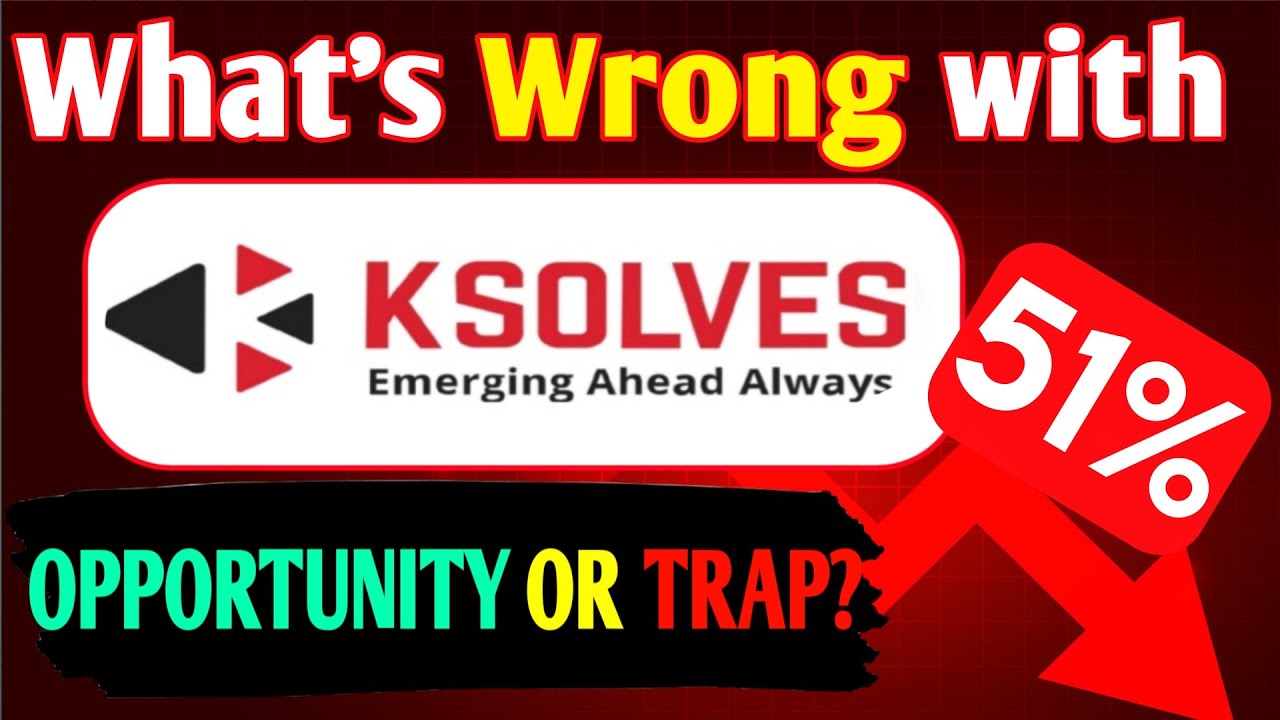 🚨 Massive Fall in Ksolves Stock! 📉 What You Must Know 😱 | ksolves share latest news today