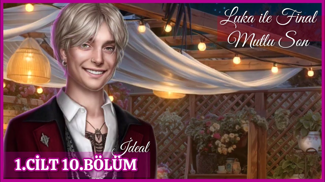 Romantizm Kulübü : İdeal 1.CİLT 10.BÖLÜM ( FİNAL ) ❤️ Luka ❤️