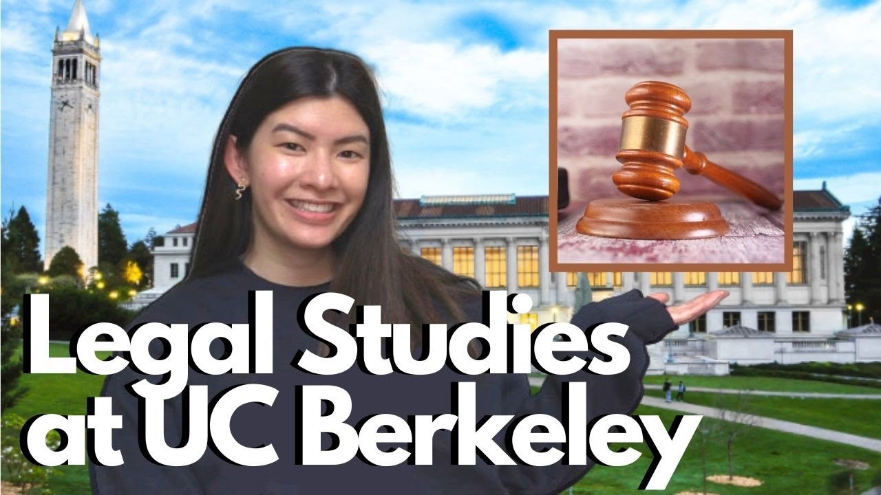 WHAT IS THE LEGAL STUDIES MAJOR LIKE AT UC BERKELEY: Does it Help You with the LSAT?