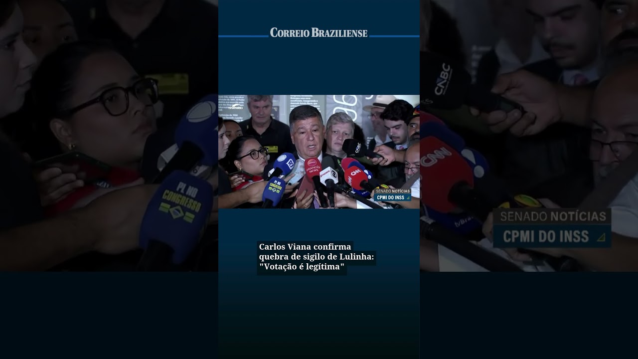 CARLOS VIANA CONFIRMA QUEBRA DE SIGILO DE LULINHA: 
