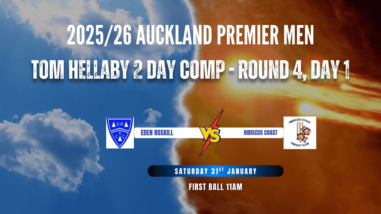 2025/26 Auckland Prem Tom Hellaby 2 day Comp Round 4 Day 1 - Eden Roskill vs Hibiscus Coast