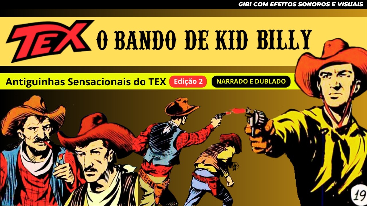Tex Willer | Como o Bando de Kid Billy Enfrentou Tex? | Gibi Narrado e Dublado