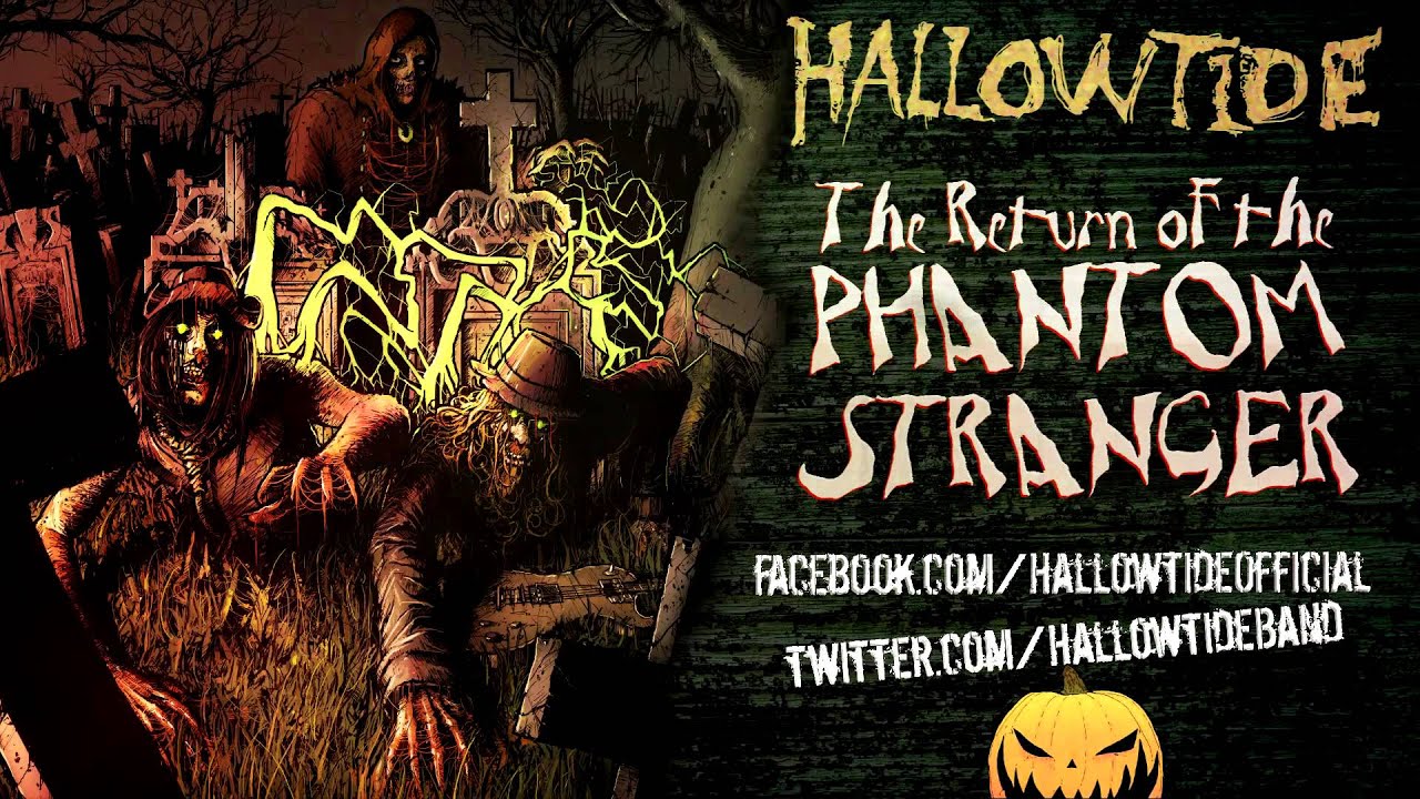 Hallowtide - The Return of the Phantom Stranger (Rob Zombie Cover)