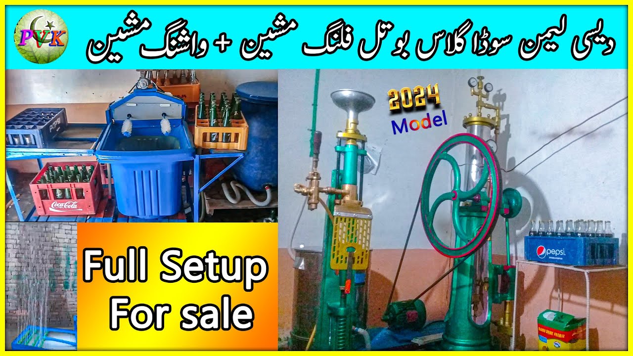 Lemon Soda Glass Bottle Filling Machine+Washing Machine For sale | PAKISTANI VILLAGE KITCHEN