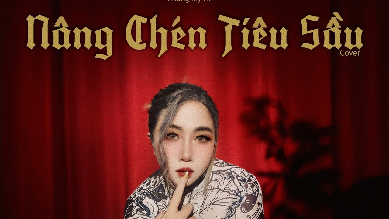 NÂNG CHÉN TIÊU SẦU - PHÙNG MỸ ÂN ( MiA ) | COVER | BÍCH PHƯƠNG