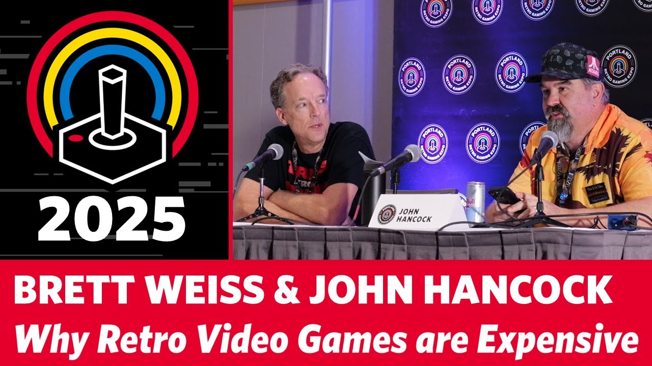 Why Retro Video Games are Expensive Brett Weiss John Hancock - PRGE 2025 Portland Retro Gaming Expo