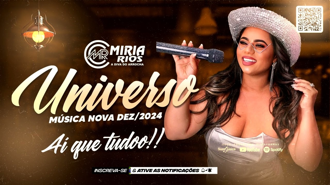 MÍRIA RIOS - UNIVERSO - A DIVA DO ARROCHA #MúsicaNova2024