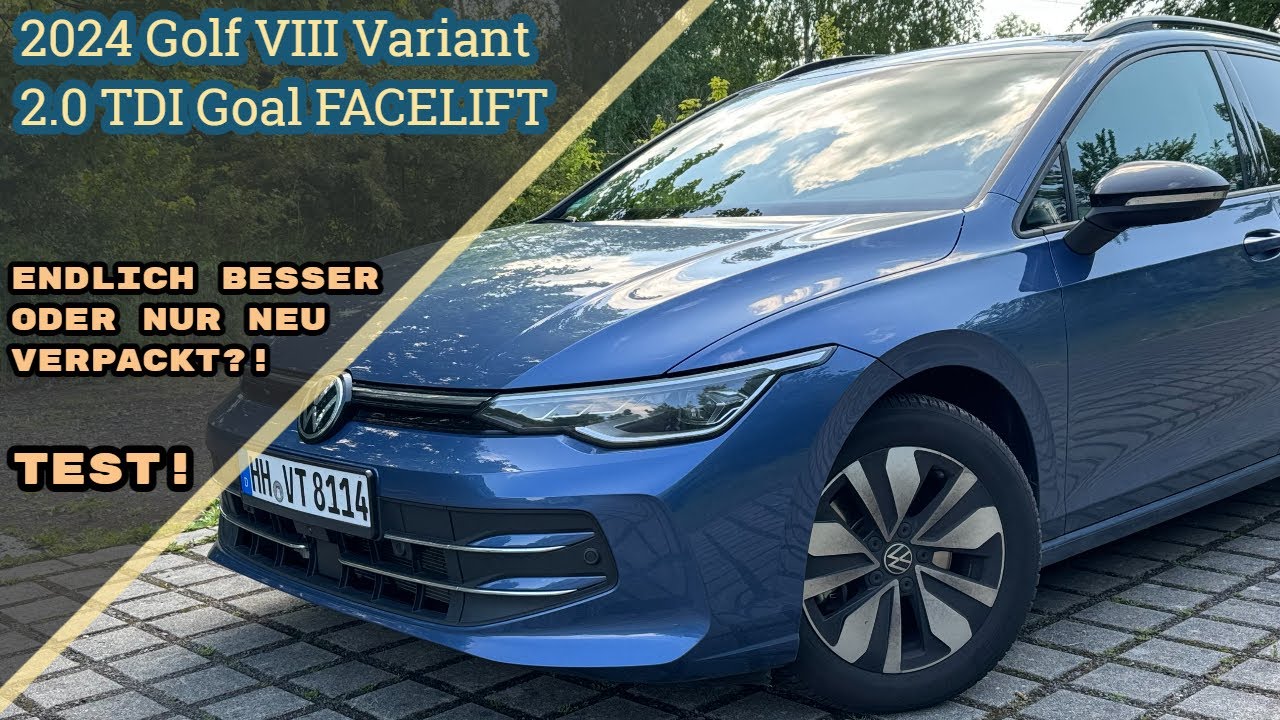 Endlich BESSER oder nur neu verpackt?! 2024 Golf VIII Variant FACELIFT 2.0 TDI Goal Test! [POV]