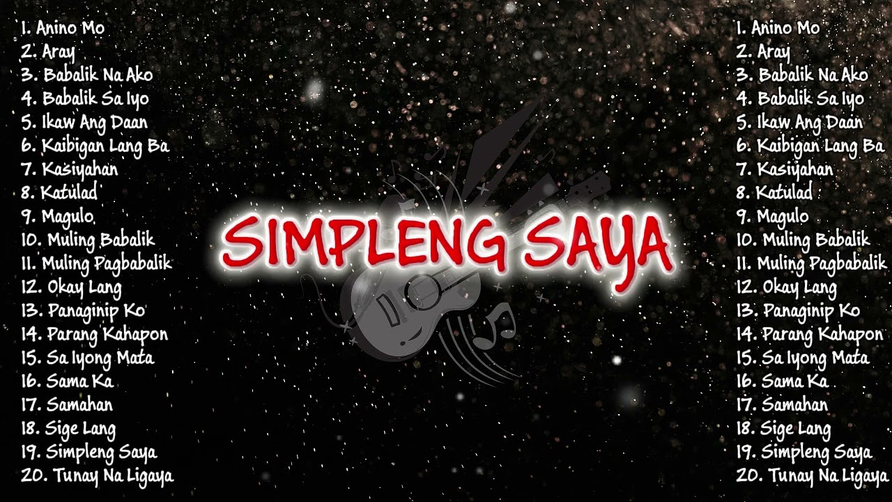 SIMPLENG SAYA - ROCK PINOY VIBES | PINOY ROCK PLAYLIST