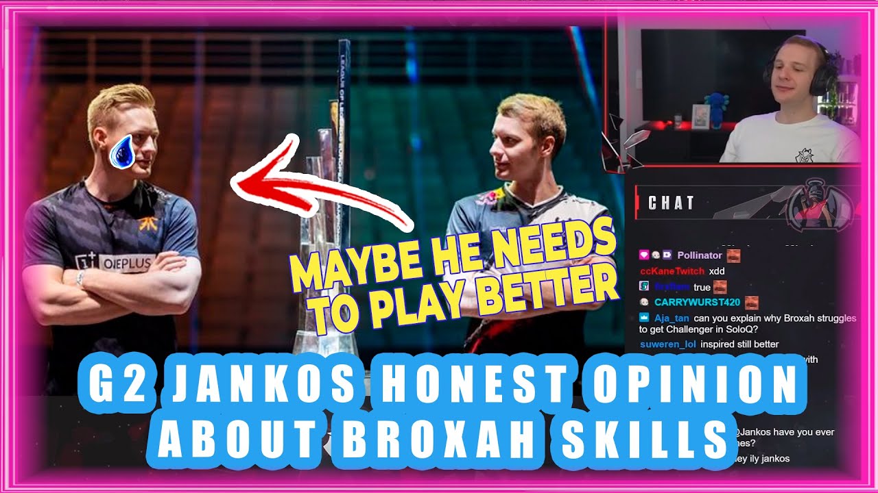 G2 Jankos Honest Opinion About Broxah Skills