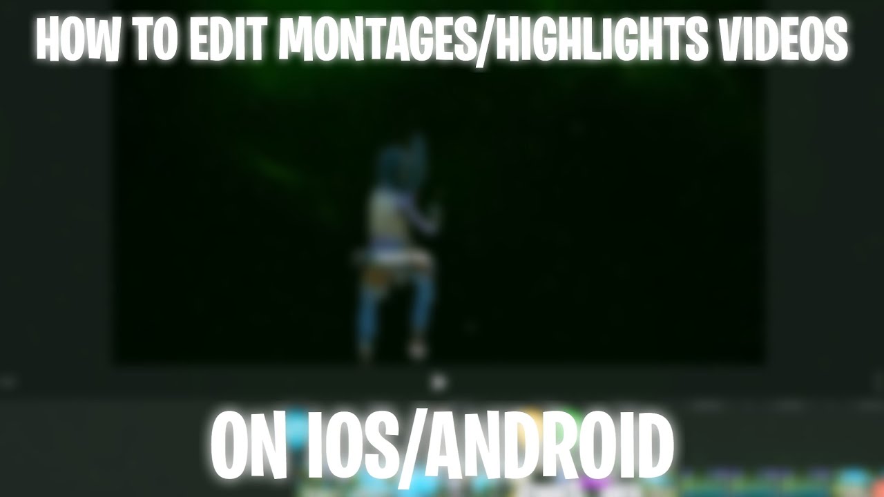 Tutorial: How To Edit Montages/Highlights Like LMGK,Numby and Clerke on IOS/Android(LGMK Transition)