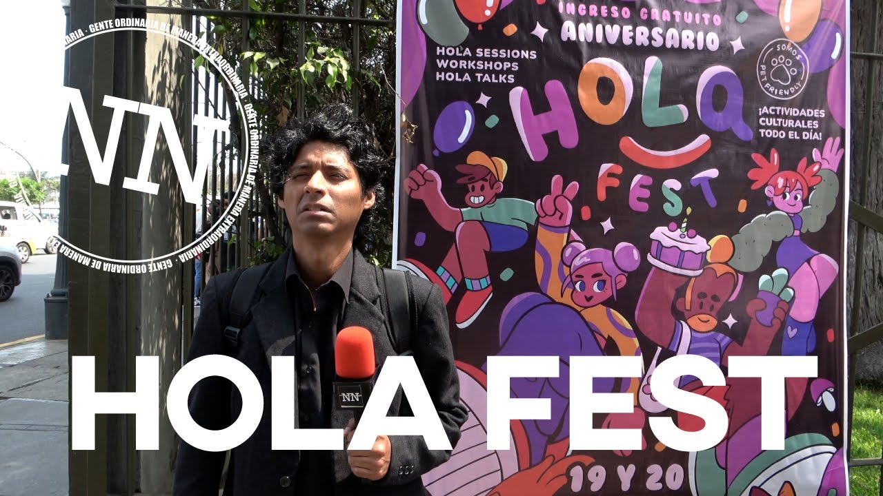 EL HOLA FEST ES EXTRAORDINARIO - NN