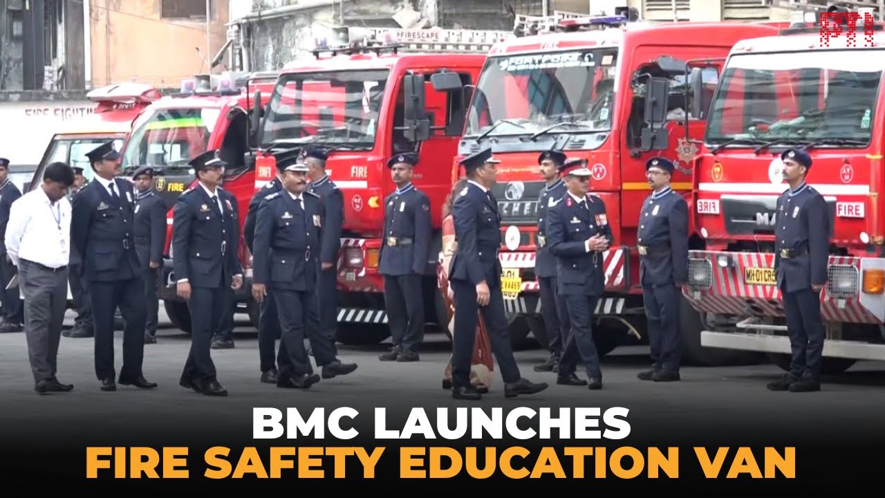 BMC&rsquo;s Fire Brigade launches mobile education van to boost fire safety awareness in Mumbai