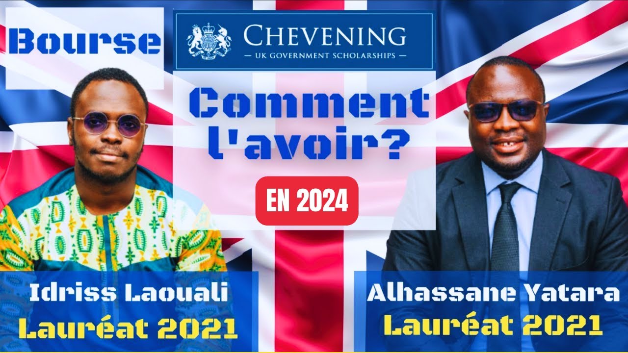 CHEVENING : La Meilleure Bourse d'Étude d'Europe