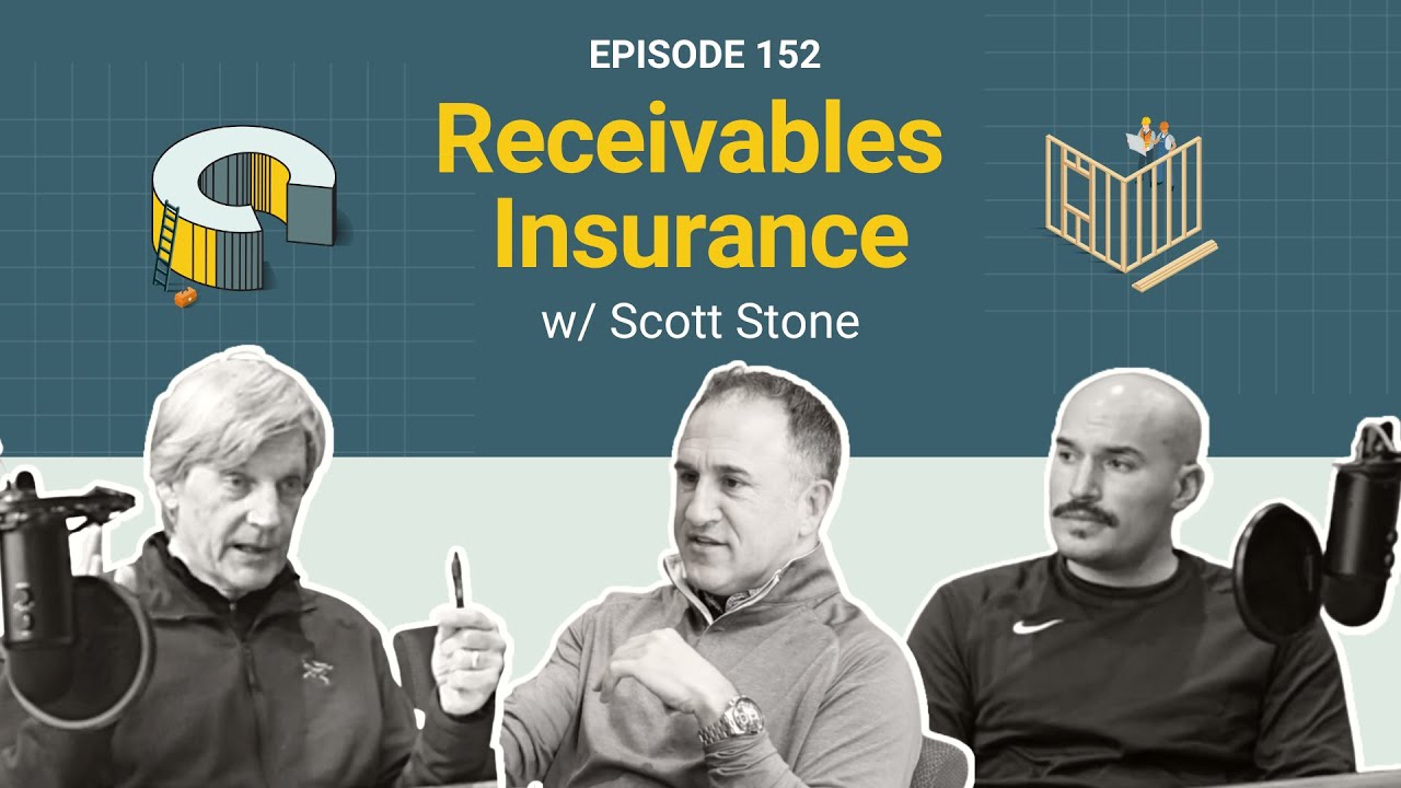 152 - Receivables Insurance with Scott Stone