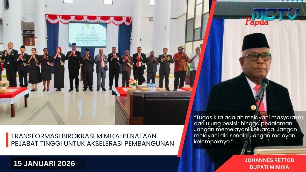 Transformasi Birokrasi Mimika: Penataan Pejabat Tinggi untuk Akselerasi Pembangunan