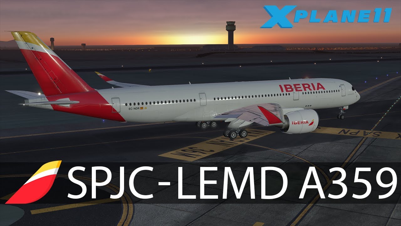 MODERNIDAD DEL A350 | Lima - Madrid | X-Plane 11 | FF A359