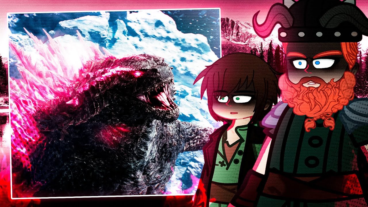👑🐲☢️ HTTYD React to Godzilla! | Gacha React 🇧🇷/🇺🇸