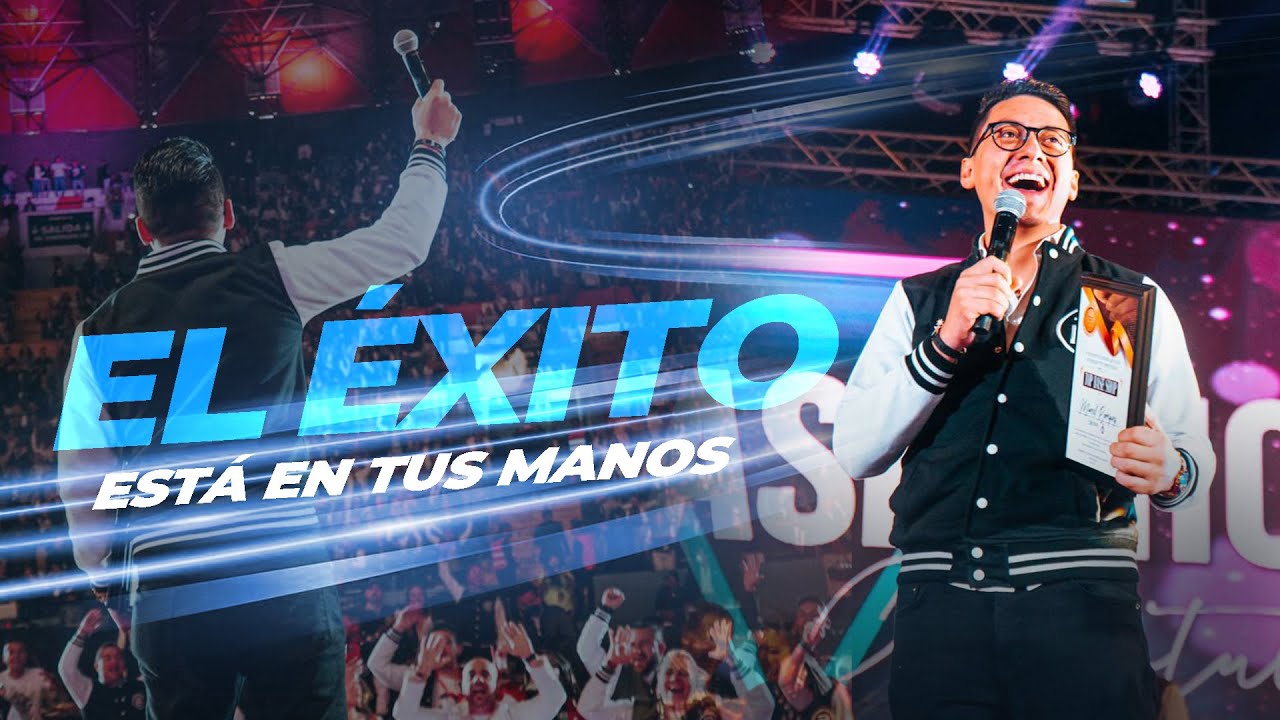 EL ÉXITO ESTÁ EN TUS MANOS (Parte 1) - Marcell Rodríguez