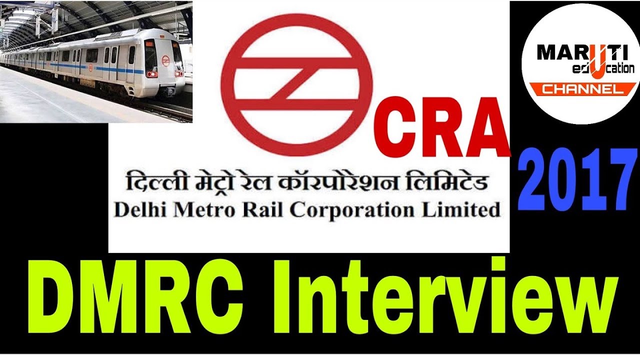 dmrc cra interview इंटरव्यू टिप्स